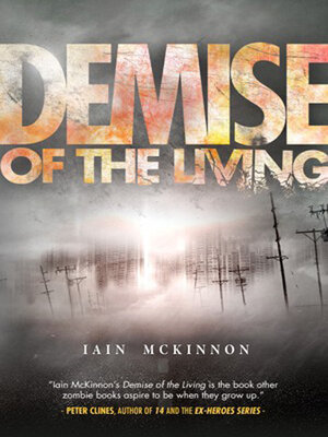 cover image of Demise of the Living